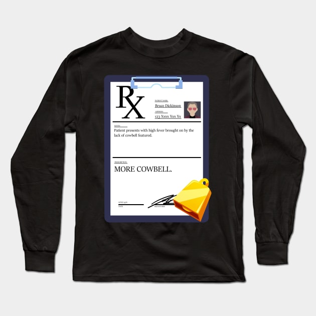 More Cowbell Long Sleeve T-Shirt by shadyfolk